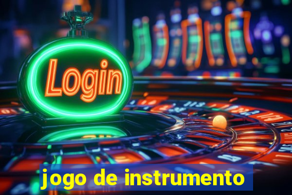 jogo de instrumento